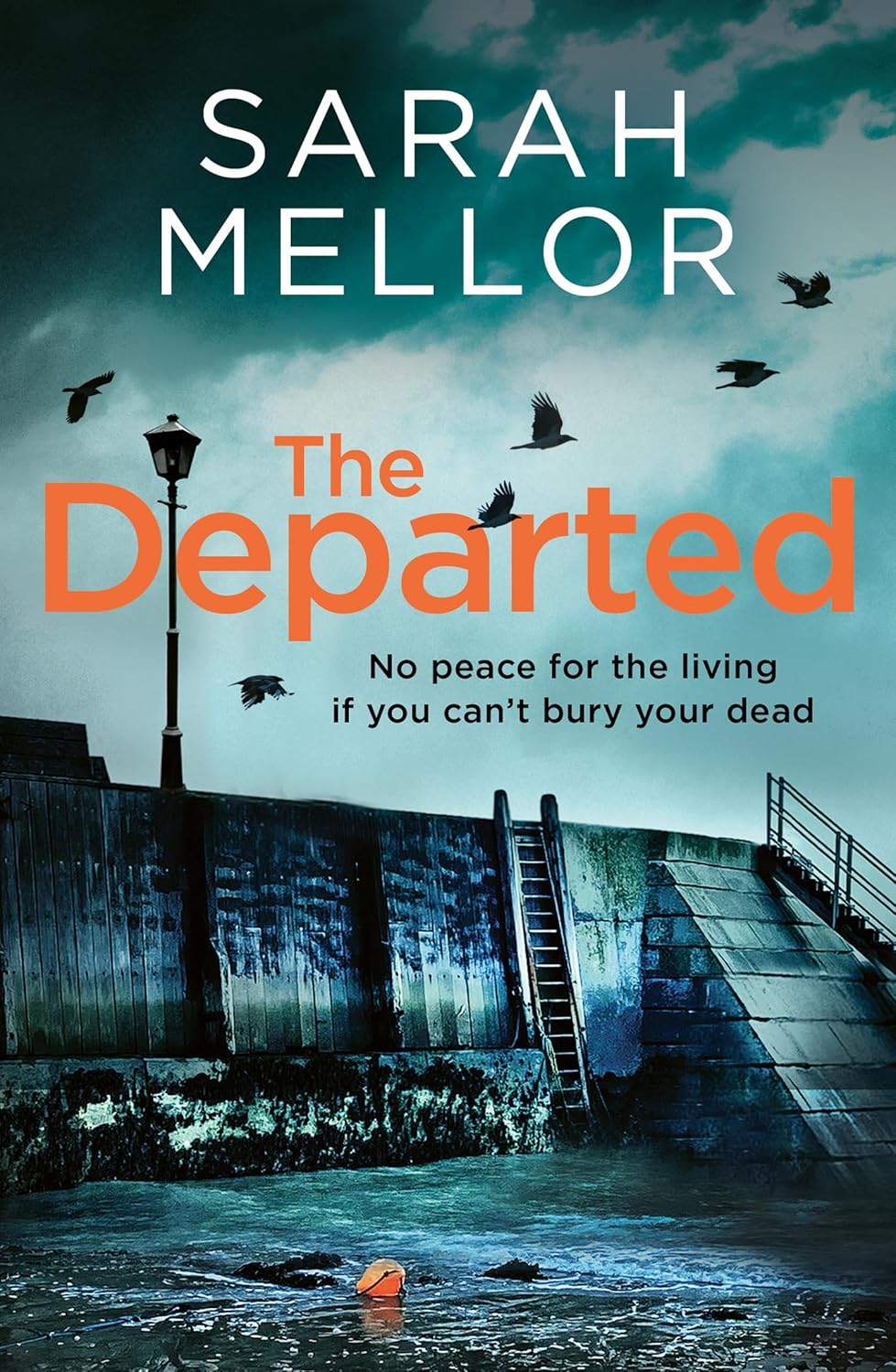 The Departed by Sarah Mellor The Departed: The most compelling crime debut of 2026 Kindle Edition<br />
by Sarah Mellor (Author)